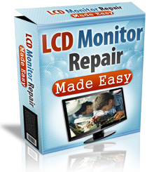 LCD Monitor Repair Made Easy™